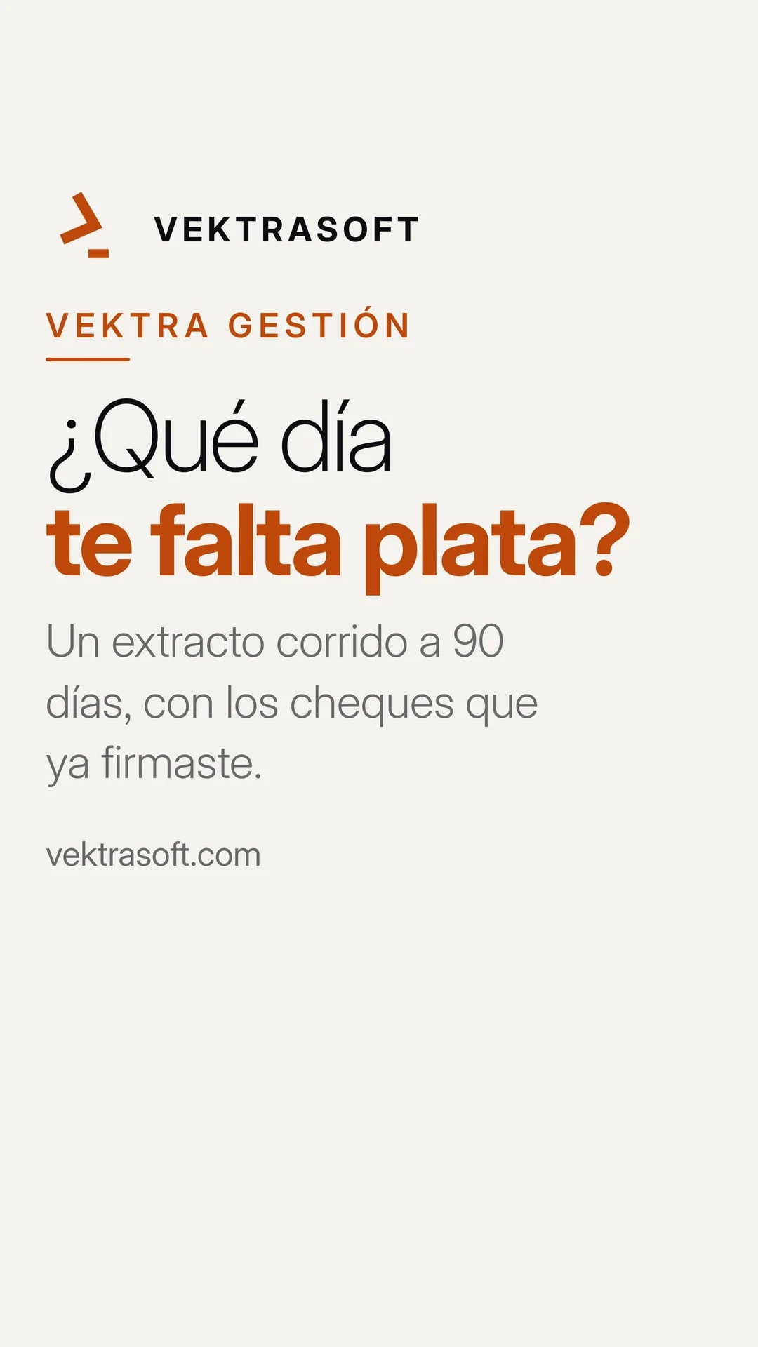Pieza de la campaña de VektraSoft: ¿Qué día te falta plata?